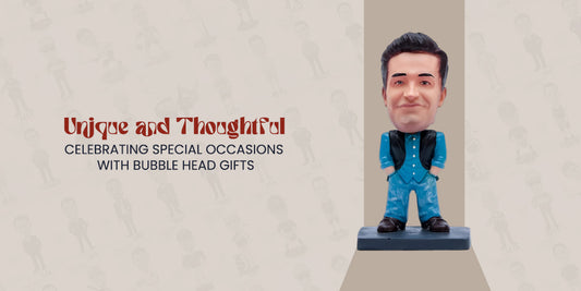 Unique and Thoughtful: Celebrating Special Occasions with Bobble Head Gifts